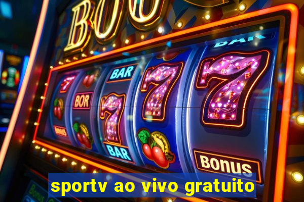 sportv ao vivo gratuito